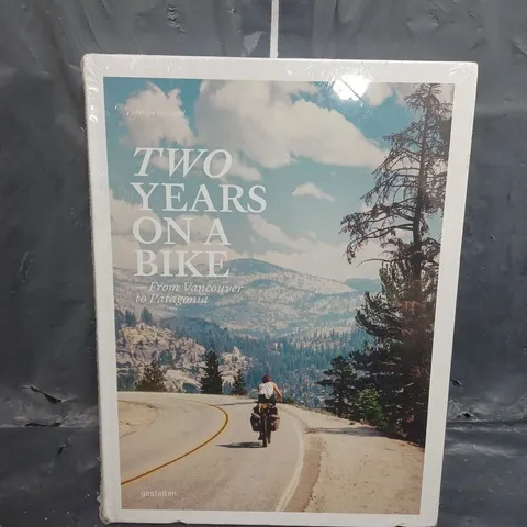 SEALED TWO YEARS ON A BIKE: FROM VANCOUVER TO PATAGONIA