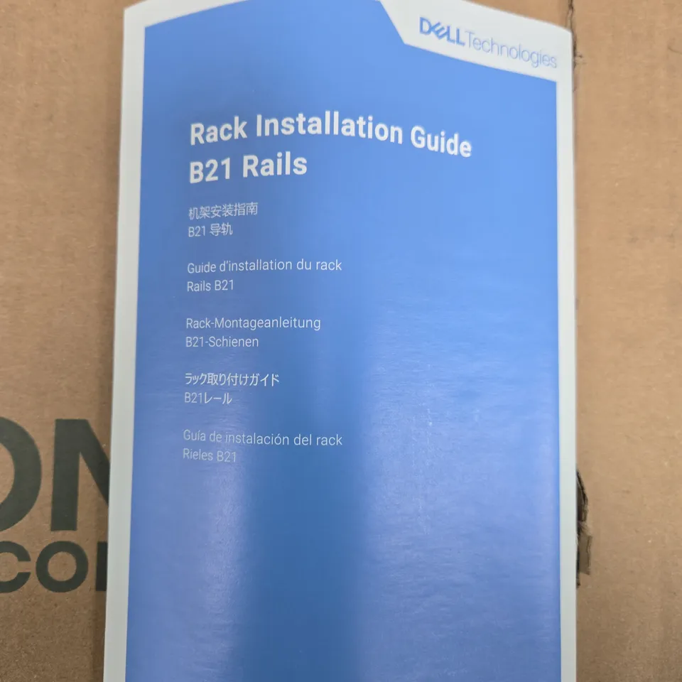 DELL TECHNOLOGIES RACK RAILS – B21 RAILS WITH INSTALLATION GUIDE