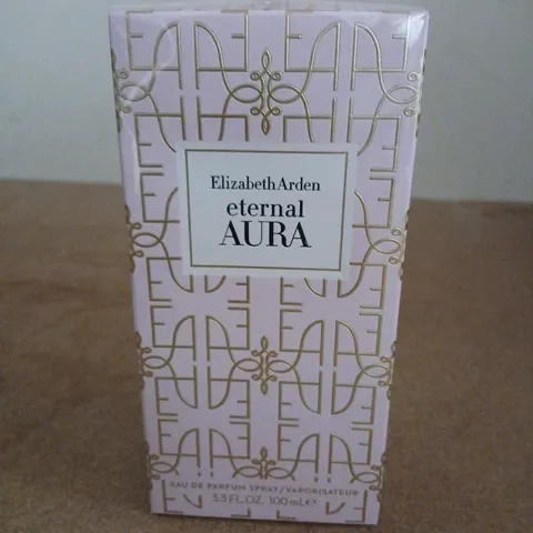 BOXED AND SEALED ELIZABETH ARDEN ETERNAL AURA EAU DE PARFUM 100ML