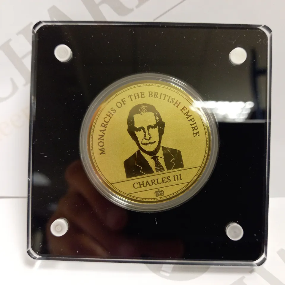 MONARCHS OF THE BRITISH EMPIRE COLLECTABLE COIN - KING CHARLES III