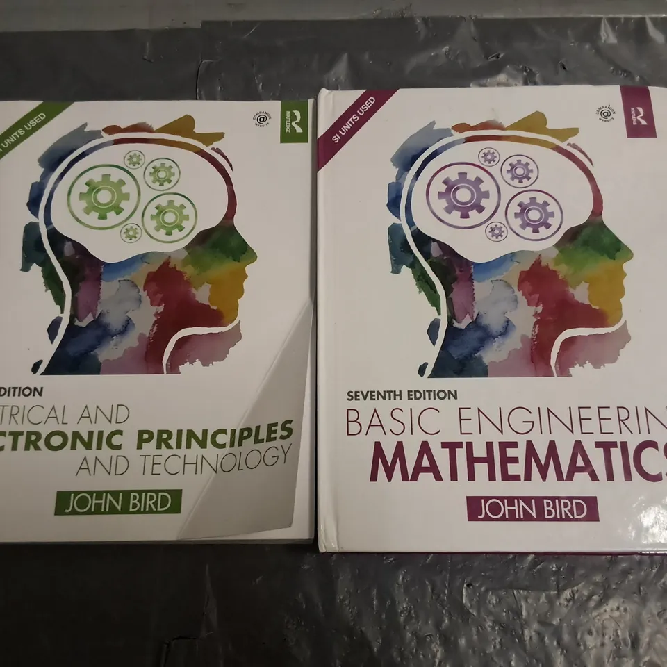 LOT OF 2 ROUTLEDGE EDUCATIONAL BOOK INCLUDES BASIC ENGINEERING MATHEMATICS, AND ELECTRICAL AND ELECTRONIC PRINCIPLES BY JOHN BIRD