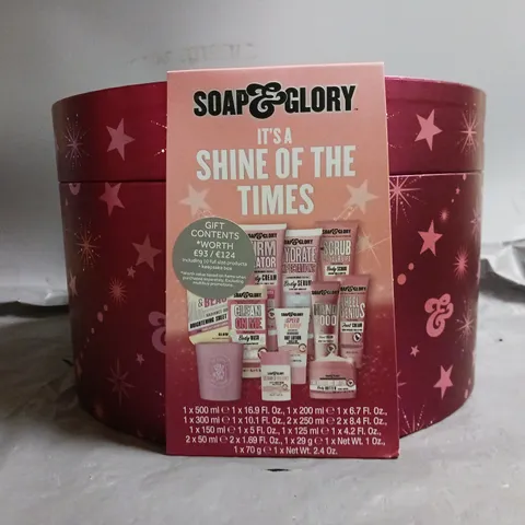 SOAP & GLORY ITS A SHINE OF THE TIMES 