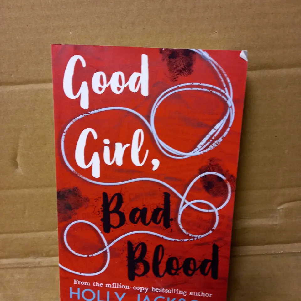 "GOOD GIRL, BAD BLOOD" BY HOLLY JACKSON