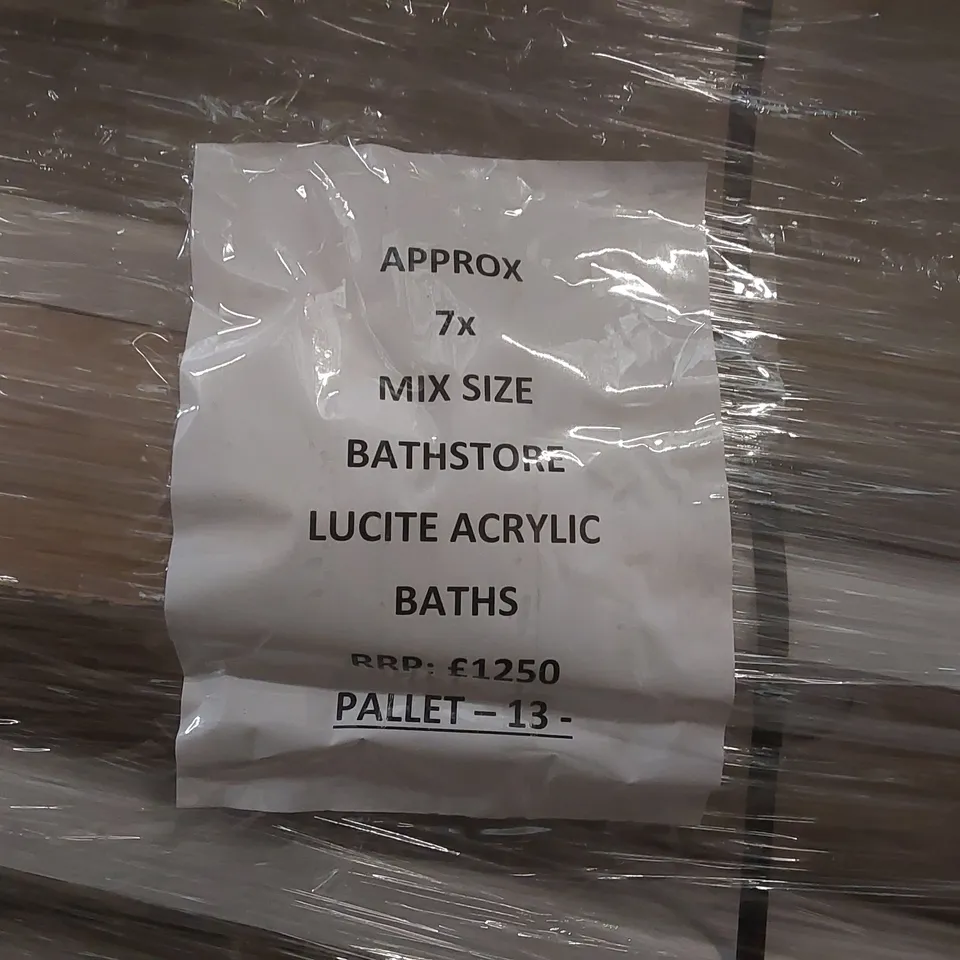 PALLET CONTAINING APPROXIMATELY 7x MIX SIZE BATHSTORE LUCITE ACRYLIC BATHS