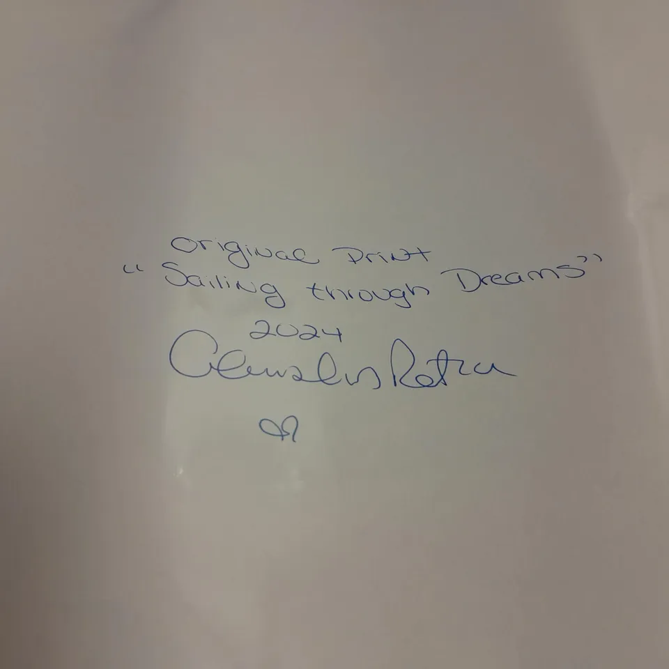 "SAILING THROUGHT DREAMS" ORIGINAL PRINT ON PAPER APPROX 51CMX41CM