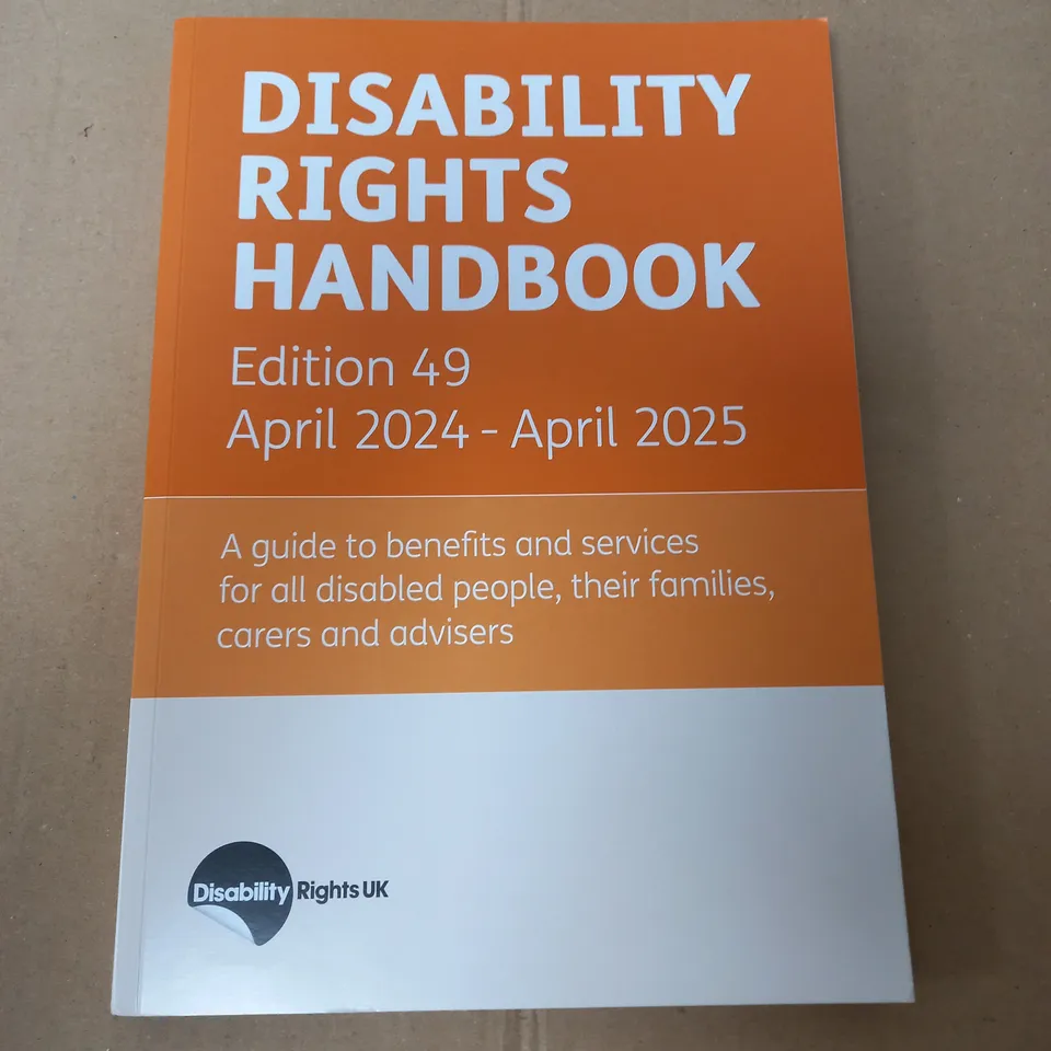 DISABILITY RIGHTS HANDBOOK EDITION 49 2024-2025