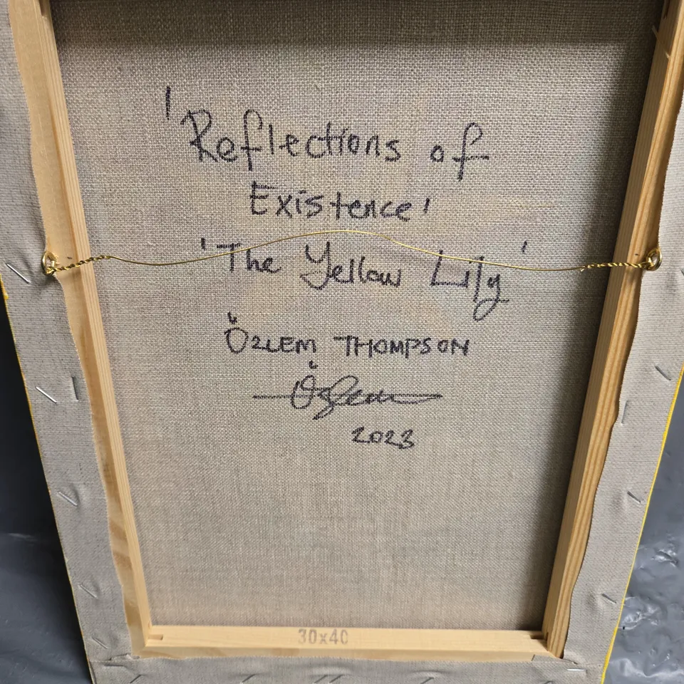 REFLECTIONS OF EXISTENCE: THE YELLOW LILY OZLEM THOMPSON