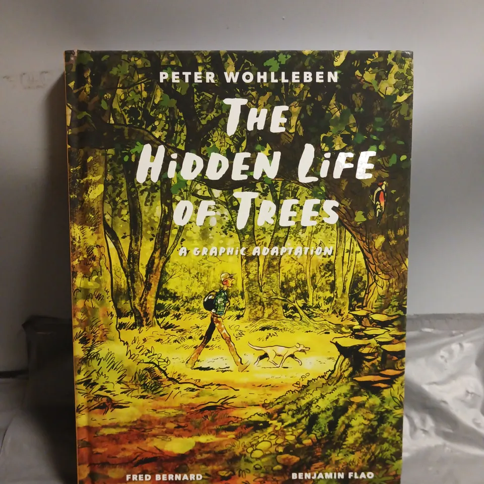 THE HIDDEN LIFE OF TREES