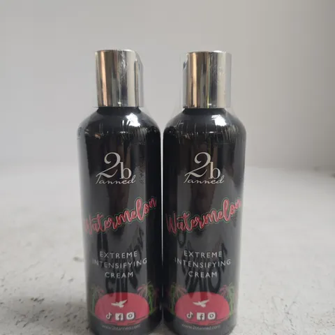 2B TANNED WATERMELON EXTREME INTENSIFYING CREAM β SET OF 2 BOTTLES