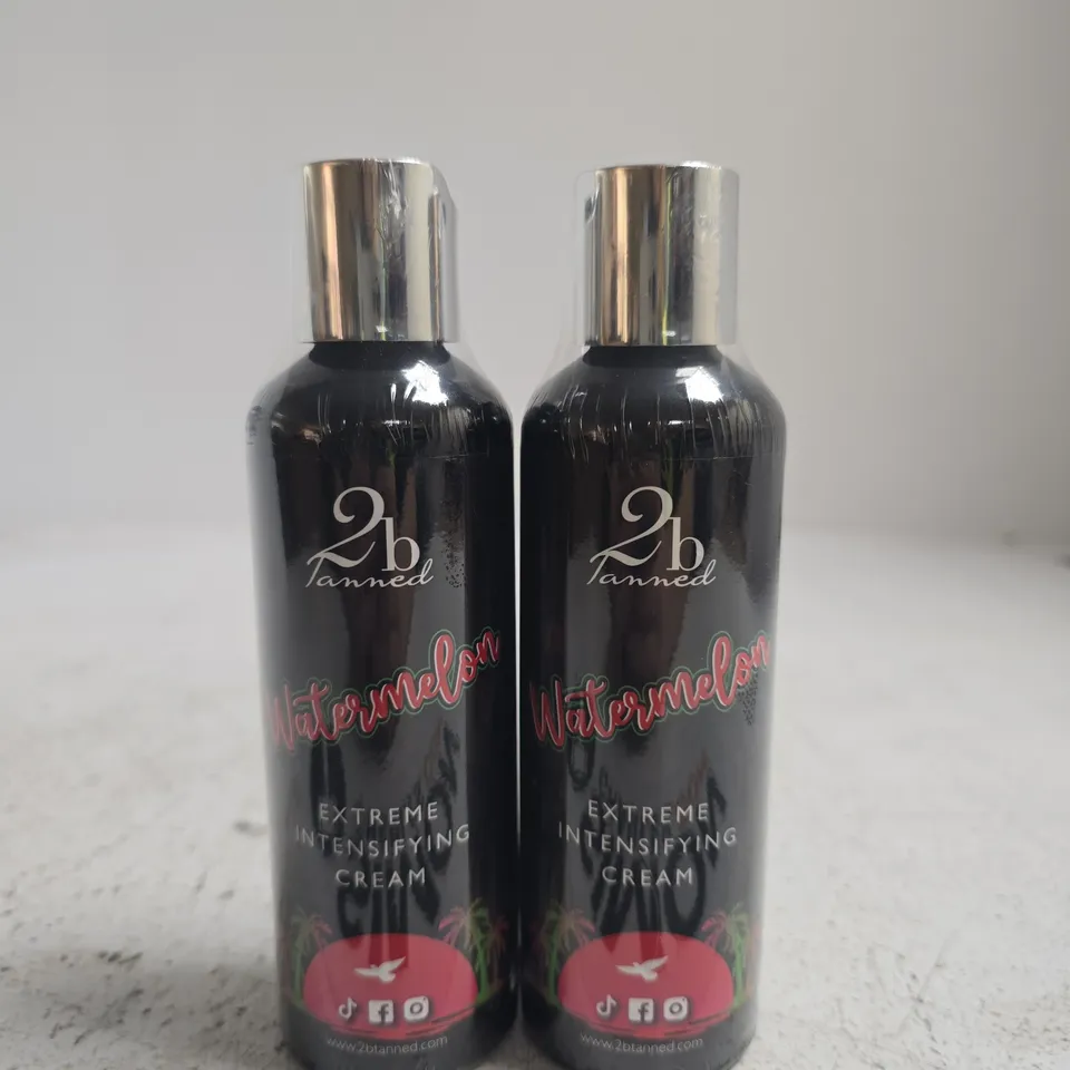 2B TANNED WATERMELON EXTREME INTENSIFYING CREAM – SET OF 2 BOTTLES