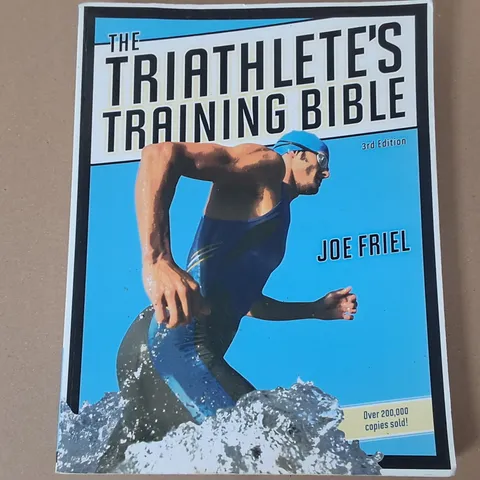 THE TRIATHLETES TRAINING BIBLE BY JOE FRIEL