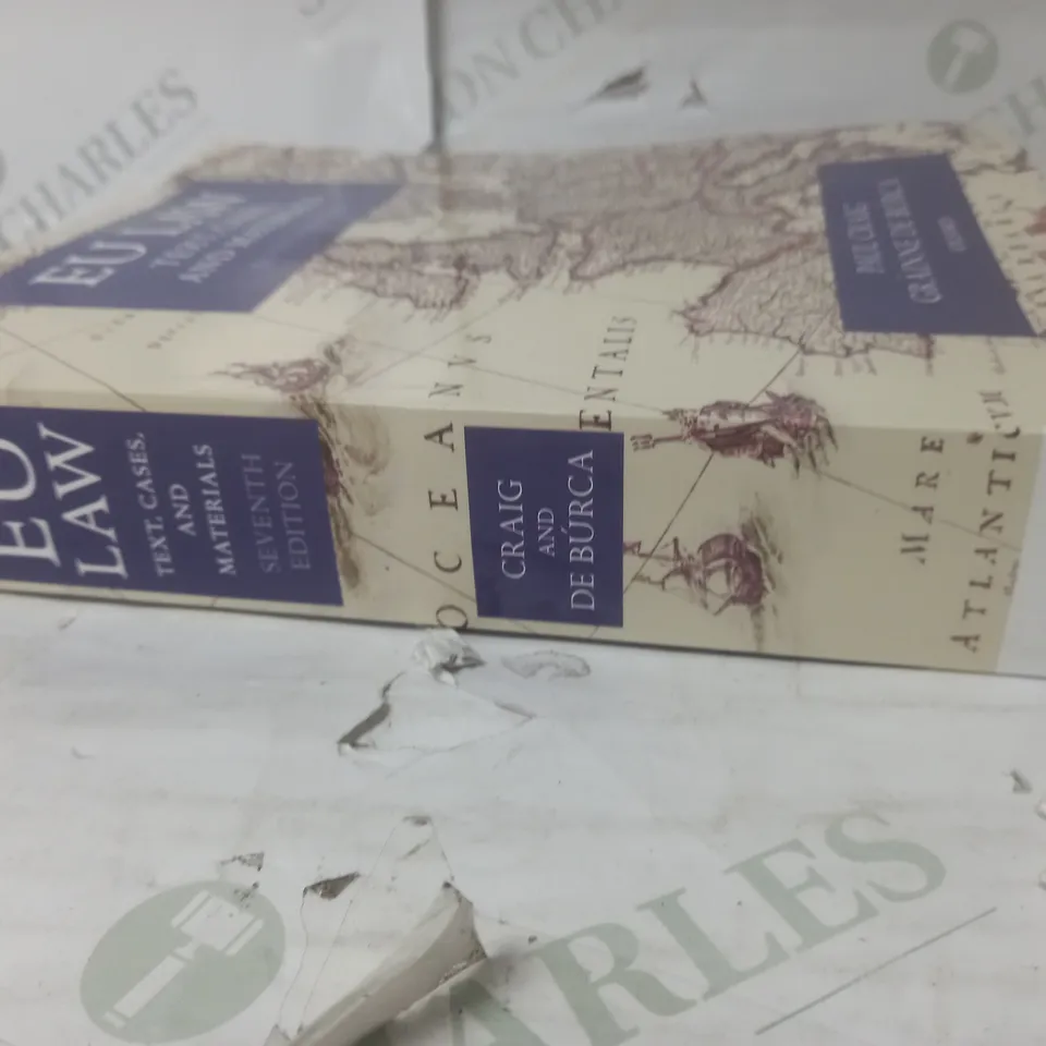OXFORD EU LAW TEXT, CASES AND MATERIALS 7TH EDITION BY PAUL CRAIG AND GRAAINNE DE BURCA
