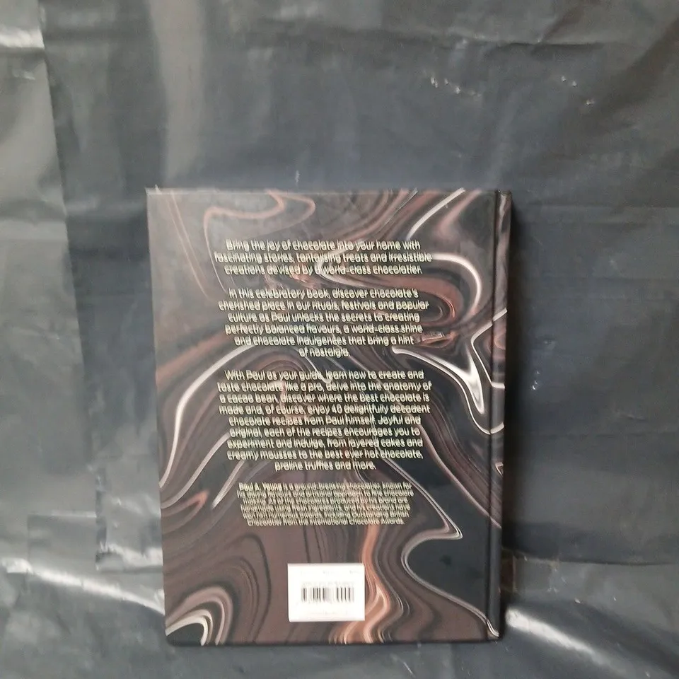 THE JOY OF CHOCOLATE BY PAUL A. YOUNG HARDBACK