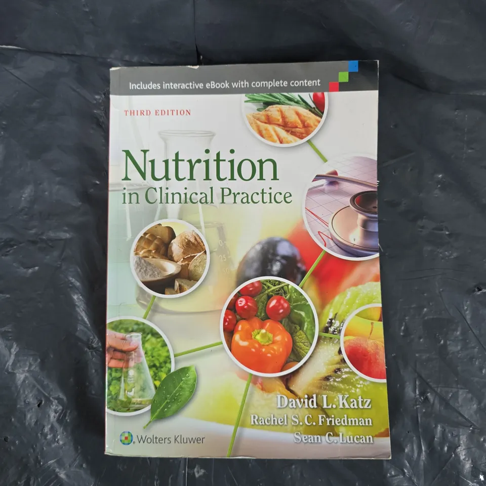 NUTRITION IN CLINICAL PRACTICE THIRD EDITION 