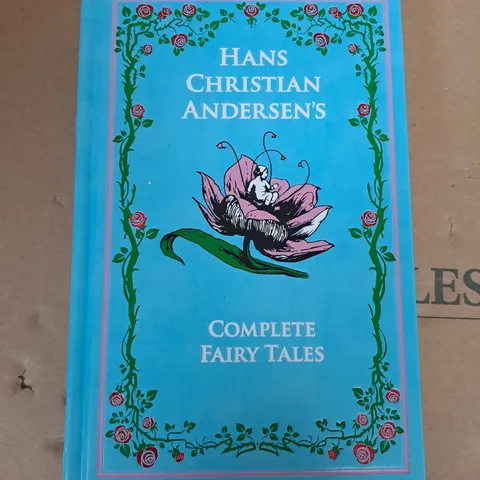 HANS CHRISTIAN ANDERSEN'S COMPLETE FAIRY TALES