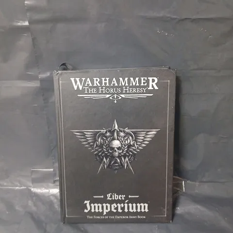 WARHAMMER AGE OF DARKNESS: LIBER IMPERIUM HARDBACK