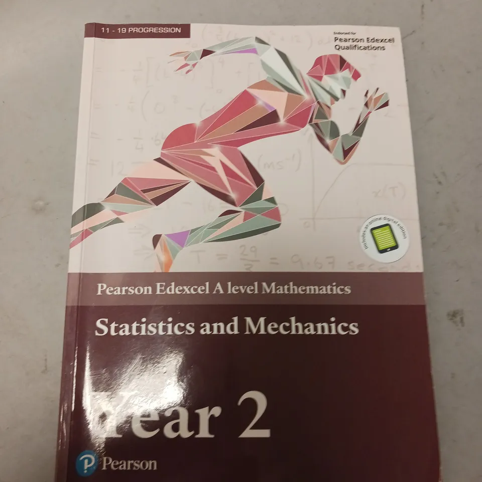 PEARSON EDEXCEL A-LEVEL MATHEMATICS STATISTICS AND MECHANICS YEAR 2