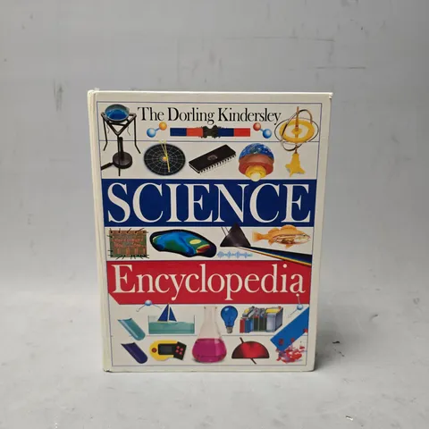 THE DORLING SINDERSLEY SCIENCE ENCYCLOPEDIA 