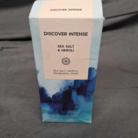 BOXED DISCOVER INTENSE SEA SALT AND NEROLI SEA SALT, NEROLI, MANDARIN, MUSK EAU DE TOILETTE 100ML