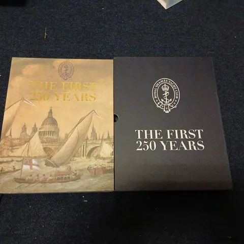 THE FIRST 250 YEARS – ROYAL THAMES YACHT CLUB 