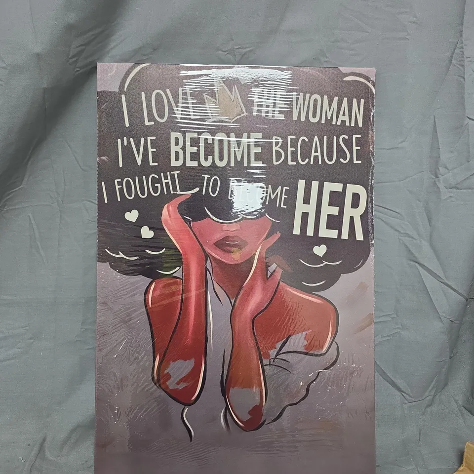 African American Wall Art Print – I love the woman I've become because I fought to become her, framed 16x24 in (40x60 cm)