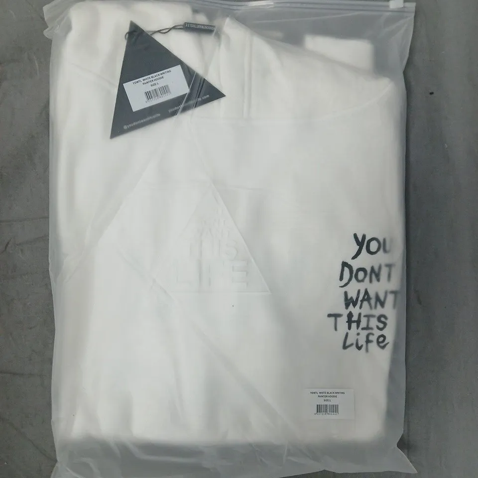 BOX OF APPROXIMATELY 8 YOU DON'T WANT THIS LIFE PAINTER HOODIES IN WHITE - SIZES VARY, BUT MOSTLY LARGE