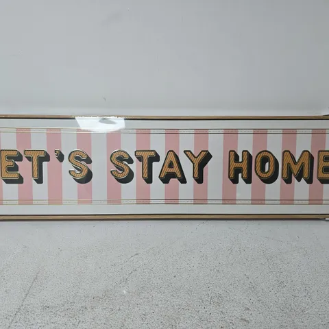 THE VERY COLLECTION LETS STAY HOME CANVAS 15X80CM 