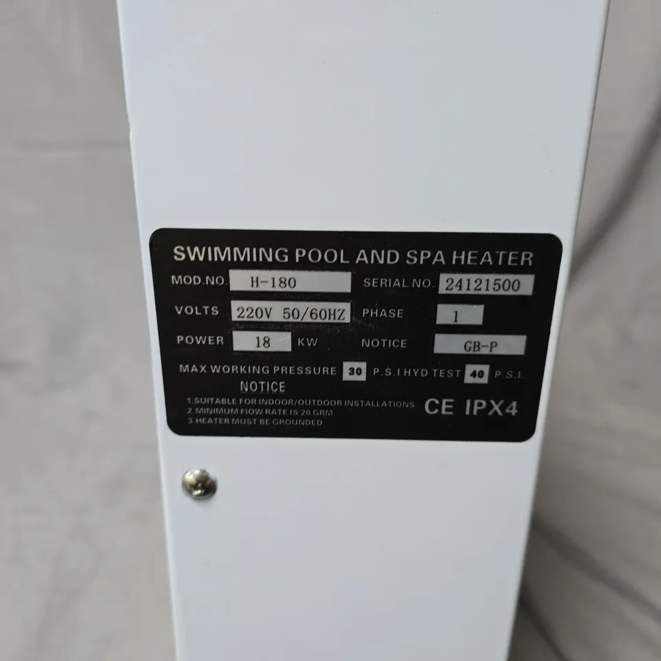SWIMMING POOL & SPA HEATER – MODEL H-180, 220V, 18KW