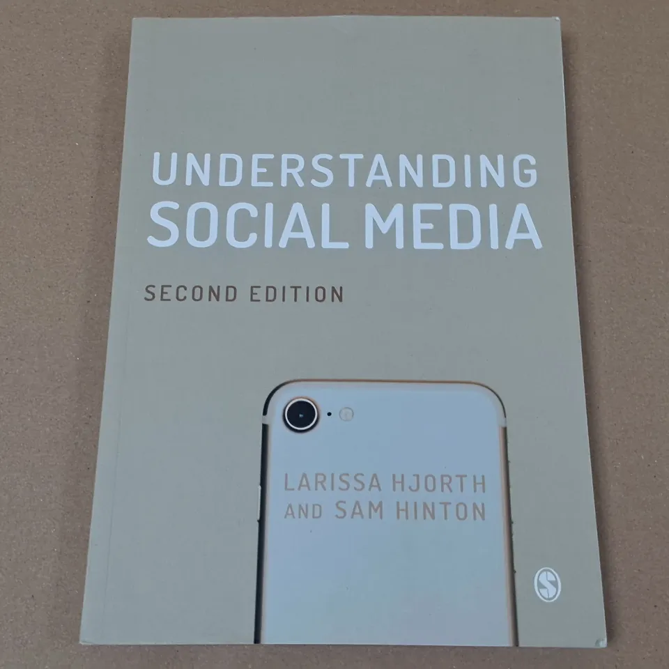 UNDERSTANDING SOCIAL MEDIA SECOND EDITION