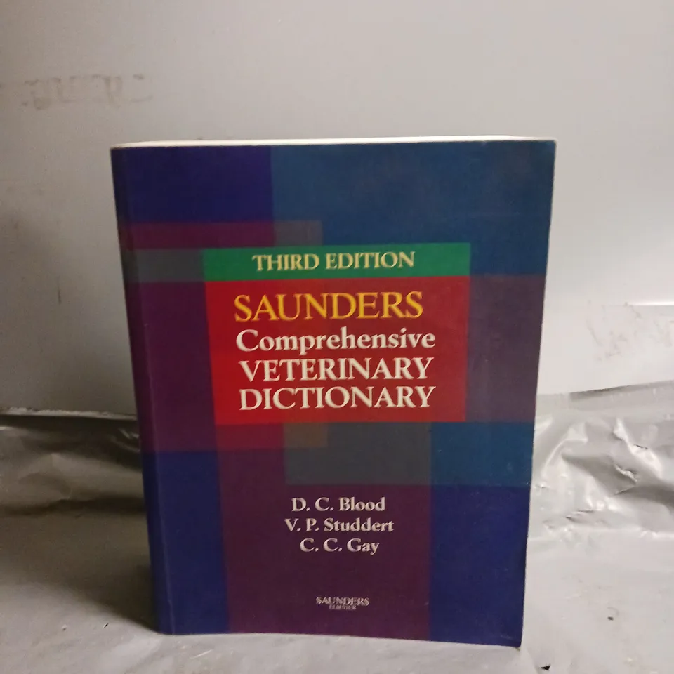 SAUNDERS COMPREHENSIVE VETERINARY DICTIONARY