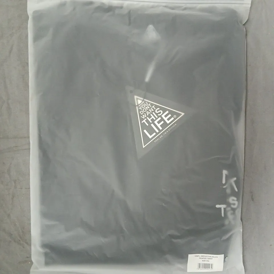 BOX OF APPROXIMATELY 18 YOU DON'T WANT THIS LIFE REFLECTIVE PAINTER T-SHIRTS IN BLACK SIZE XXL