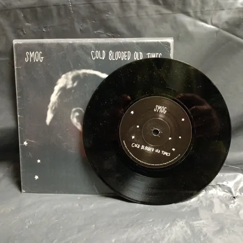 SMOG COLD BLOODED OLD TIMES 7-INCH VINYL RECORD