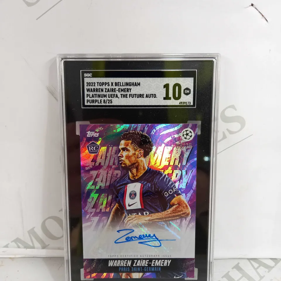 SGC 2022 TOPPS X BELLINGHAM WARREN ZAIRE - EMERY PLATINUM EUFA THE FUTURE AUTO PURPLE 8/25 - GRADE 10