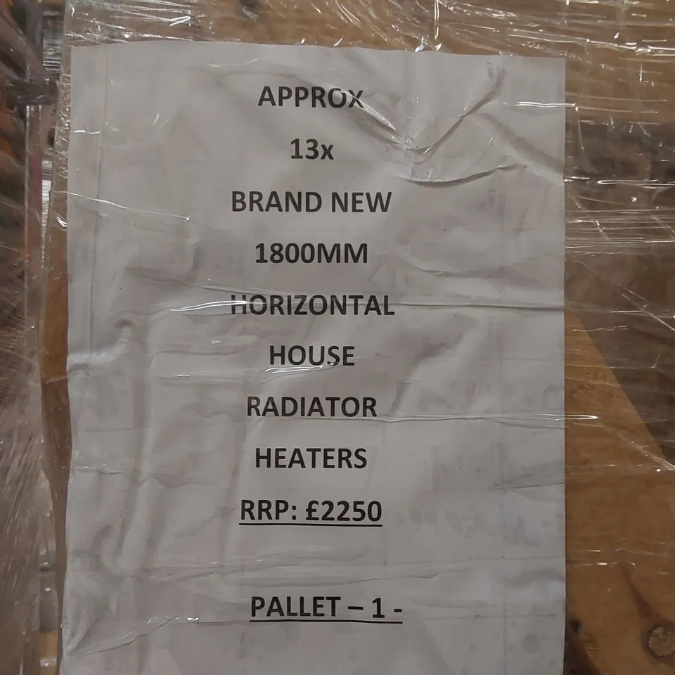 PALLET CONTAINING APPROX 13x BRAND NEW 1800MM HORIZONTAL HOUSE RADIATOR HEATERS