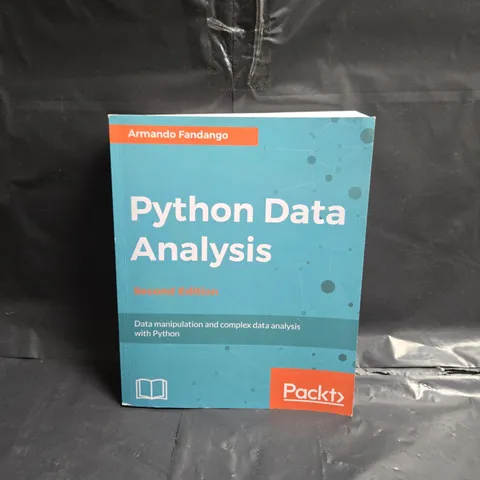 PYTHON DATA ANALYSIS - SECOND EDITION: DATA MANIPULATION AND COMPLEX DATA ANALYSIS WITH PYTHON PAPERBACK