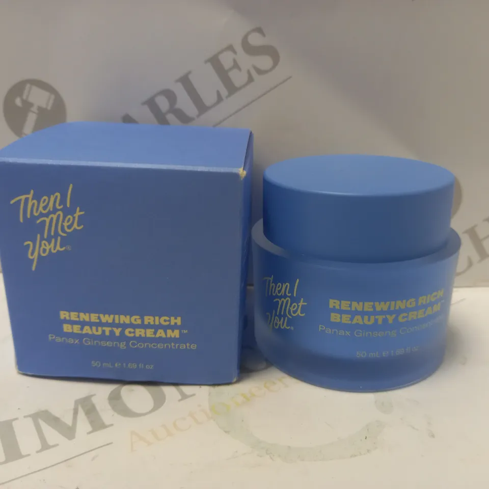 BOXED THEN I MET YOU RENEWING RICH BEAUTY CREAM (50ML)