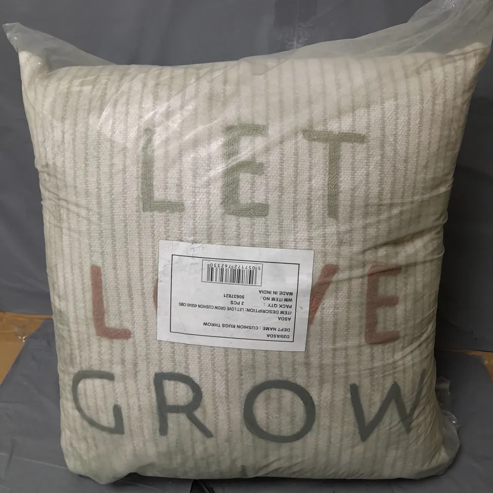 LOT OF 2 DEEP FILLED LET LOVE GROW CUSHIONS
