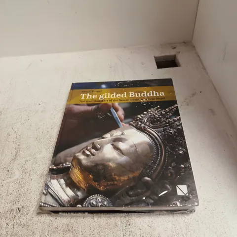 THE GILDED BUDDHA: THE TRADITIONAL ART OF THE NEWAR METALWORK IN NEPAL
