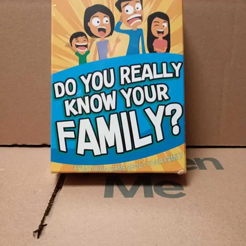 DO YOU REALLY KNOW YOUR FAMILY? TRIVIA CARD GAME