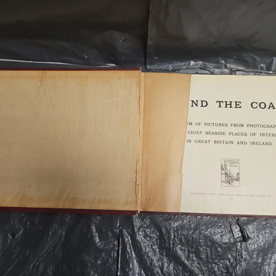 ROUND THE COAST: AN ALBUM OF PICTURES OF SEASIDE PLACES IN GREAT BRITAIN & IRELAND