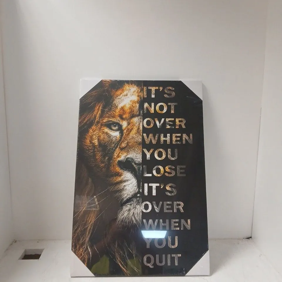 LION PRINT POSTER WITH MOTIVATIONAL QUOTE – 'IT'S NOT OVER WHEN YOU LOSE, IT'S OVER WHEN YOU QUIT'