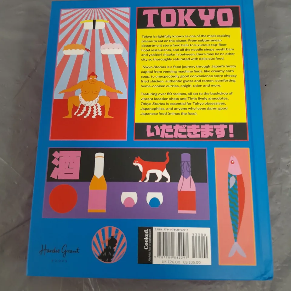 TOKYO STORIES A JAPANESE COOKBOOK - TIM ANDERSON
