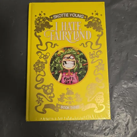 SEALED I HATE FAIRYLAND BOOK THREE BY SKOTTIE YOUNG