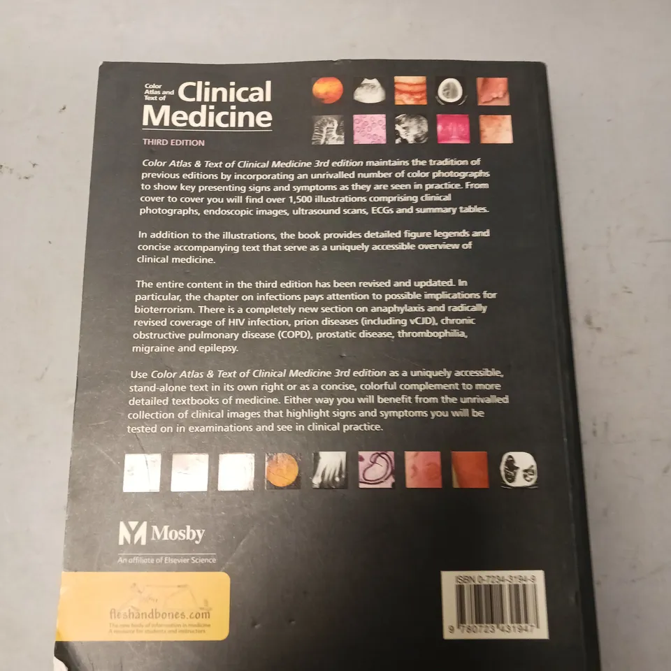 COLOUR ATLAS AND TEXT OF CLINICAL MEDICINE THIRD EDITION