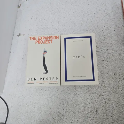 THE EXPANSION PROJECT BY BEN PESTER; CAFΓS BY HOLLY PESTER (TWO BOOKS)