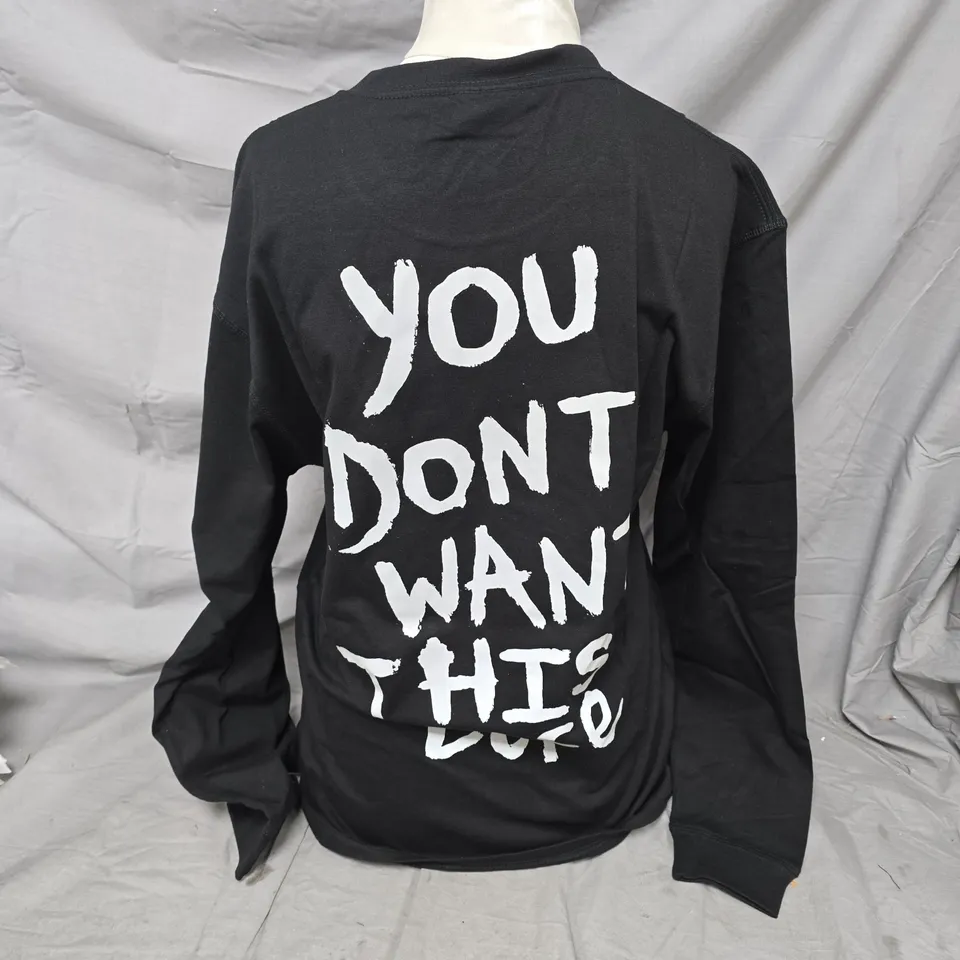YOU DONT WANT THIS LIFE BLACK LONG-SLEEVE TEE WITH BACK GRAPHIC – SIZE S (REFLECTIVE)