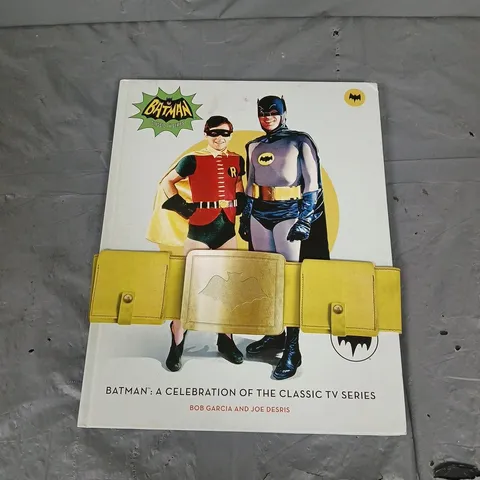 BATMAN: A CELEBRATION OF THE CLASSIC TV SERIES