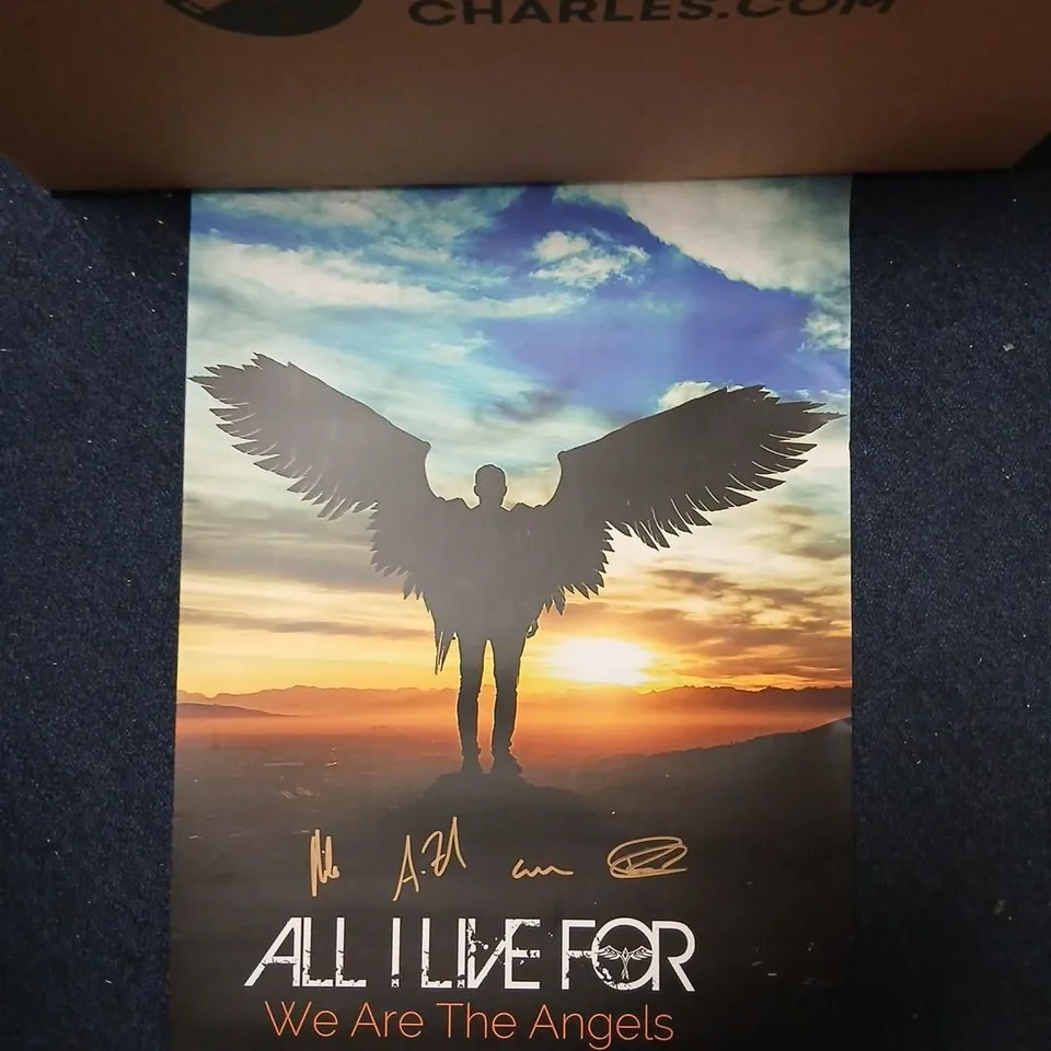 ALL LIVE FOR WE ARE THE ANGELS SIGNED POSTER
