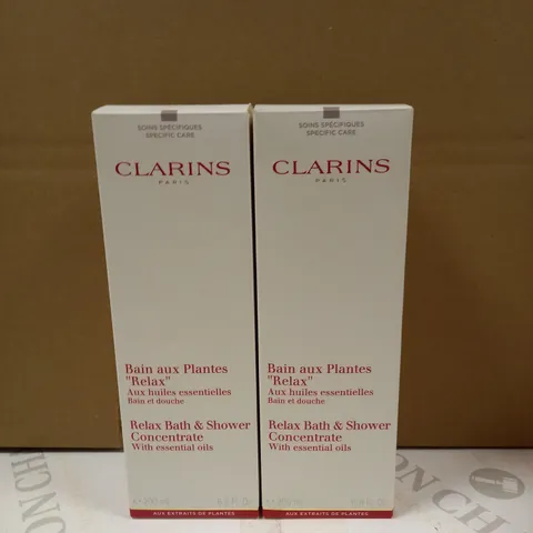 LOT OF 2 CLARINS RELAX BATH AND SHOWER CONCENTRATE - 200ML
