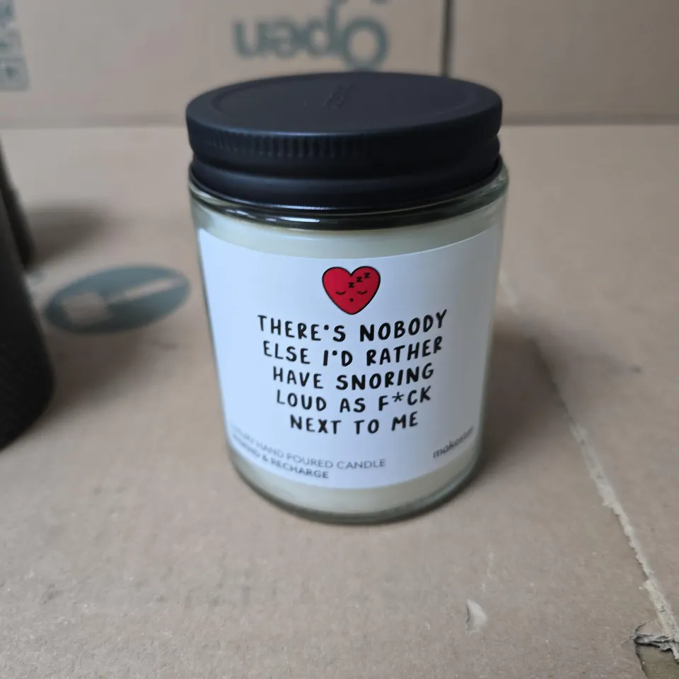MAKESTER LUXURY HAND POURED CANDLE – 100% SOY WAX, 'THERE'S NOBODY ELSE I'D RATHER HAVE SNORING LOUD NEXT TO ME'